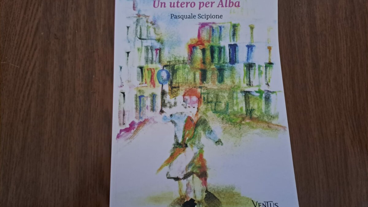 Genitorialità tra opere d’arte e maternità, la metafora nel nuovo libro “Un utero per Alba” di Pasquale Scipione